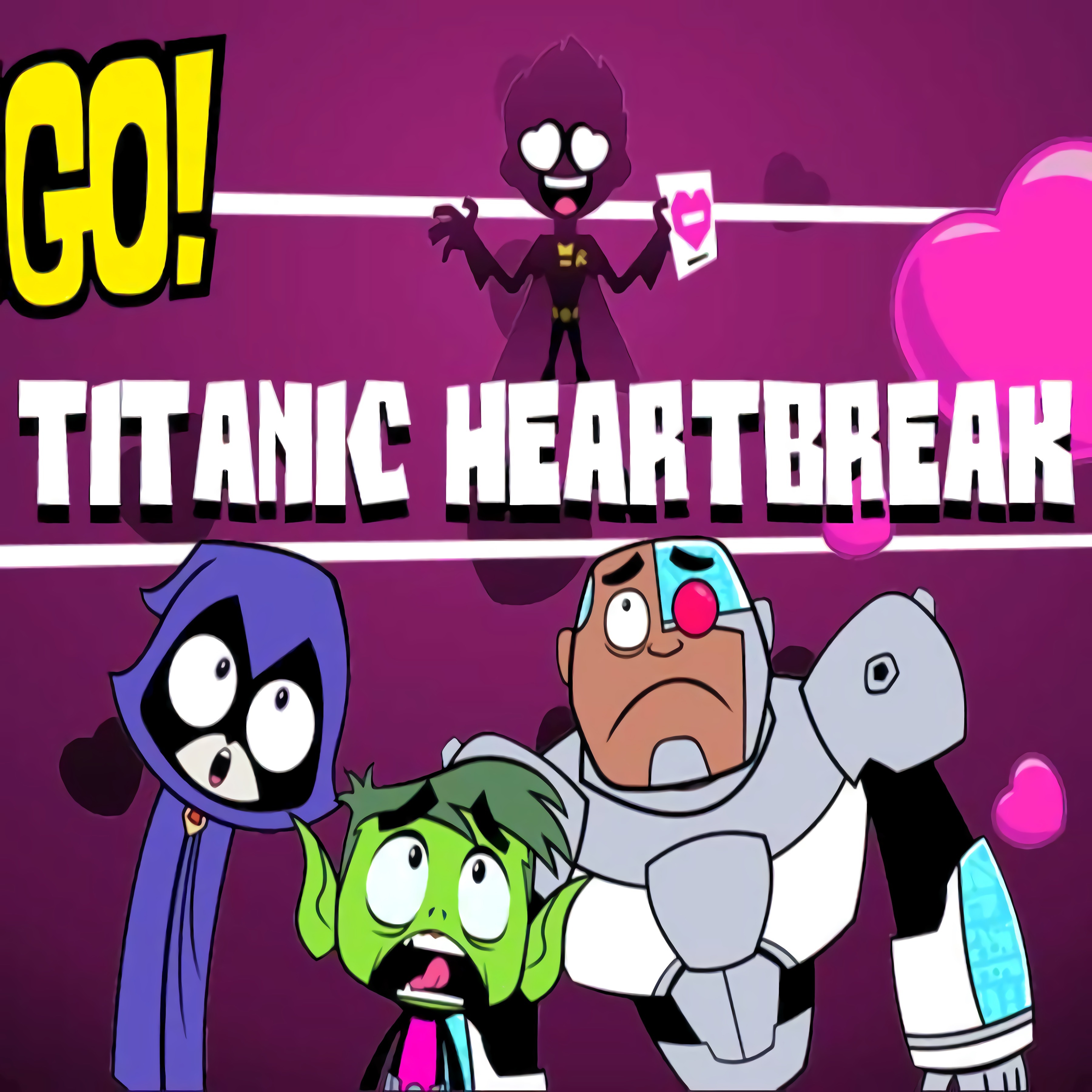 Titanic Heartbreak - Teen Titans Go!