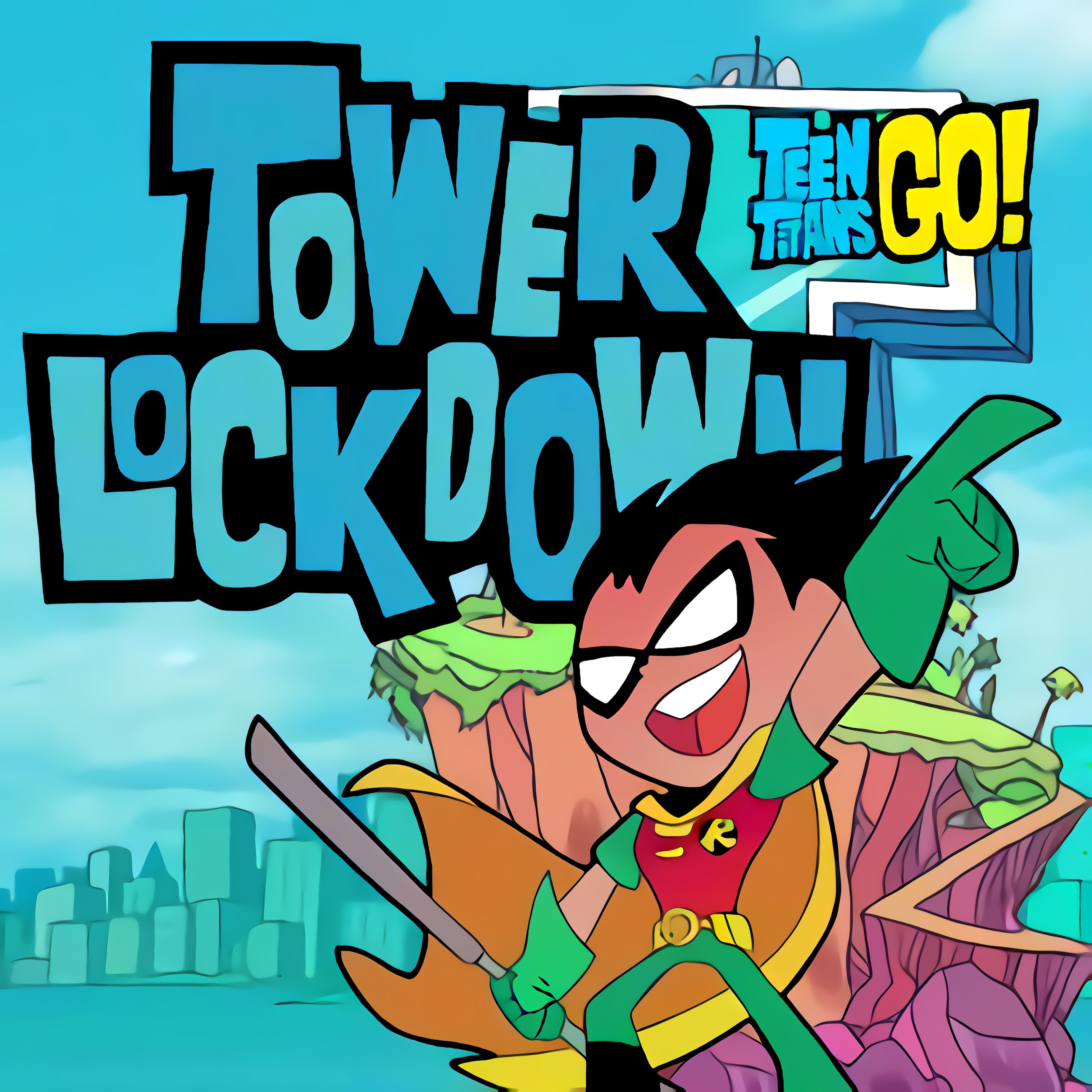Tower Lockdown - Teen Titans Go!